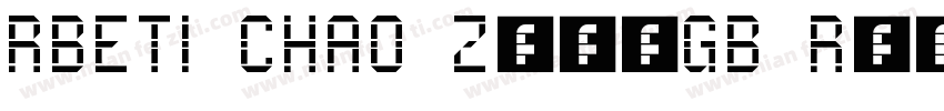 RBETI CHA0 ZengGB Regular字体转换